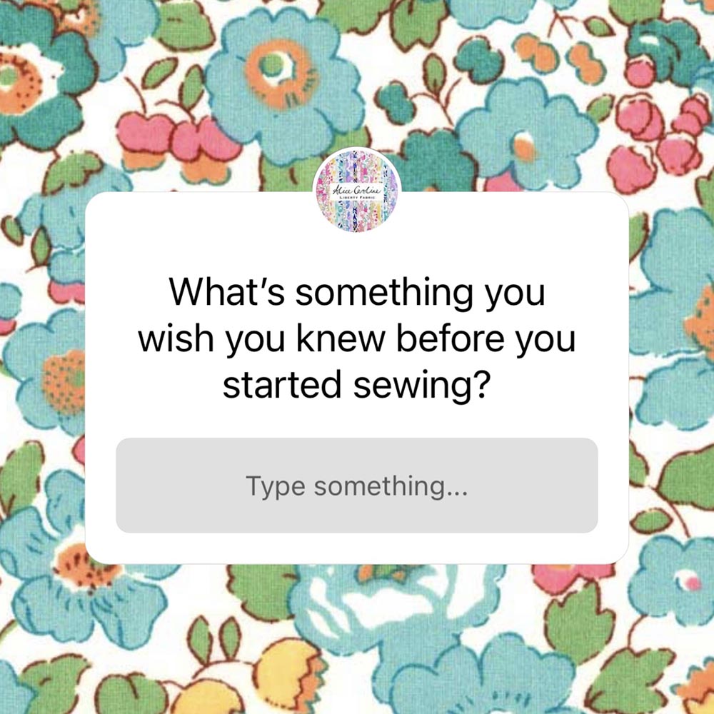 Things I wish people told me about sewing