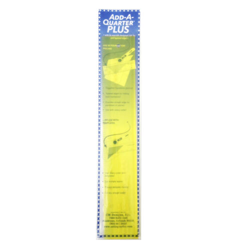 CM Designs Add-A-Quarter Plus Ruler