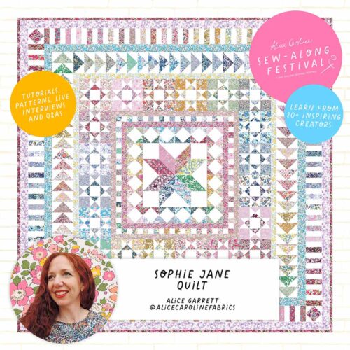 Sophie Jane Quilt by Alice Garrett: Fabric & Equipment Requirements + Free Downloadable Fabric Key for Use with our Ultimate Rainbow Fabric Pack